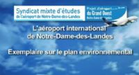 Le nouvel aéroport, exemplarité environnementale. Publié le 05/03/11. Notre Dame des Landes
